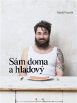 Sám doma hladový Matěj Pospíšil
