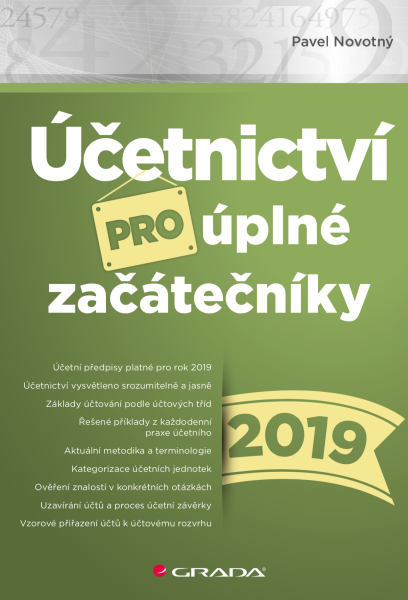 Účetnictví pro úplné začátečníky 2019 - Pavel Novotný