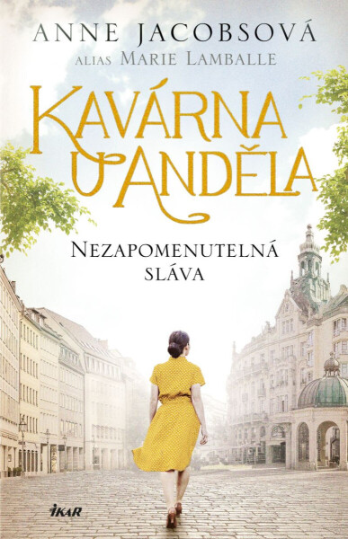 Kavárna U Anděla: Nezapomenutelná sláva - Marie Lamballe