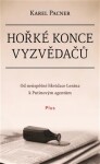 Hořké konce vyzvědačů Karel Pacner