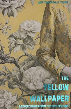 Yellow Wallpaper - Stuart David Davies