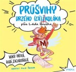 Průšvihy drzého záškoláka: Miky pátrá, radí, zachraňuje Láďa Hruška