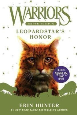 Warriors Super Edition: Leopardstar´s Honor - Erin Hunter