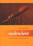 Naslouchání - Wheelis Allen
