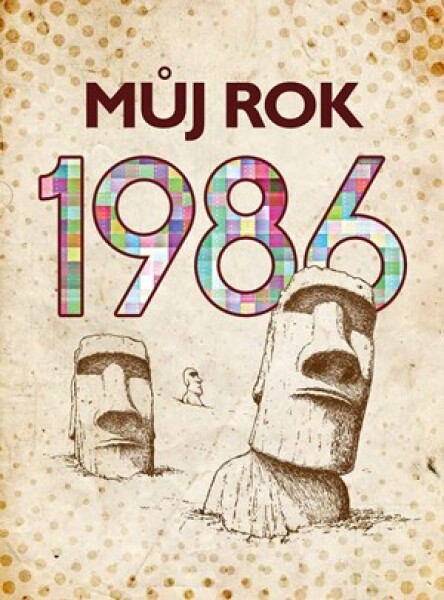 Můj rok 1986