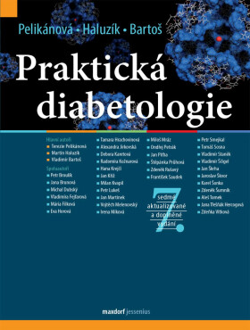 Praktická diabetologie - Vladimír Bartoš, Terezie Pelikánová, kolektiv autorů