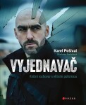 Vyjednavač Karel Pošíval