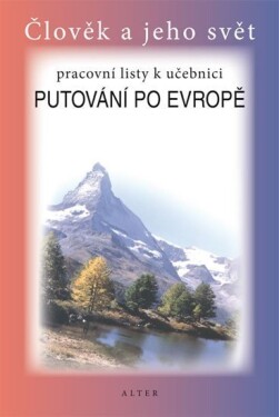 Pracovní listy učebnici Putování po Evropě
