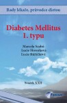 Diabetes Mellitus I. typu - Lucie Horníková