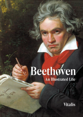 Beethoven - An Illustrated Life - Paul Wiegler