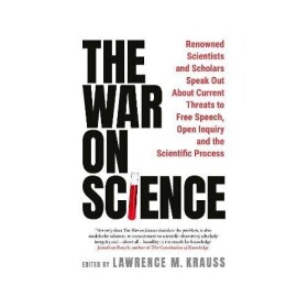 War on Science - Lawrence Krauss