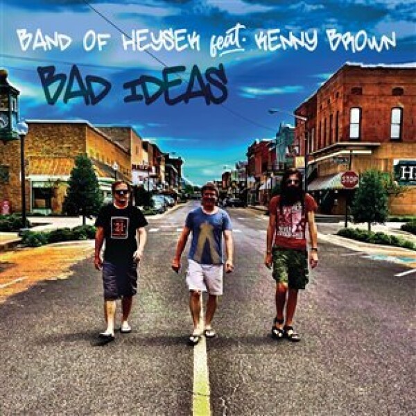 Band of Heysek Bad Ideas: CD