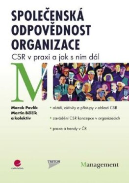 Společenská odpovědnost organizace - Marek Pavlík, Martin Bělčík - e-kniha