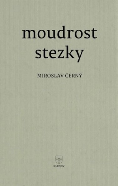 Moudrost stezky