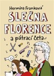 Slečna Florence pátrací četa Hermína Franková