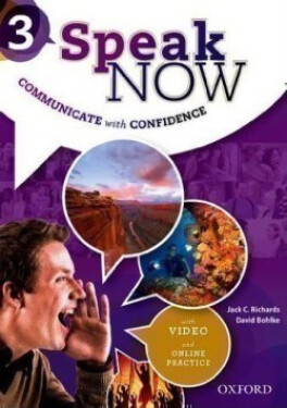 Speak Now 3 Student´s Book with Online Practice - Jack C. Richards