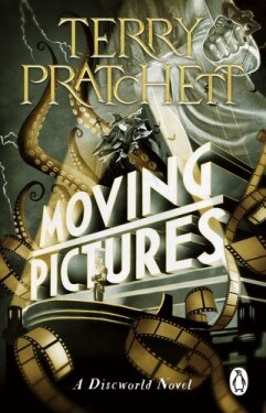 Moving Pictures: (Discworld Novel 10) - Terry Pratchett