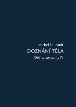 Dějiny sexuality IV.