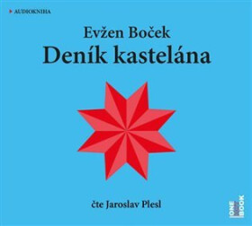 Deník kastelána Evžen Boček čte Jaroslav Plesl