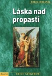 Láska nad propastí - Boris Cyrulnik