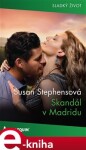 Skandál v Madridu - Susan Stephensová e-kniha