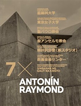 Antonín Raymond 7x Dan Merta