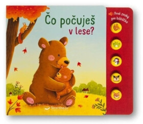 Čo počuješ v lese? - Sarah Dietzová