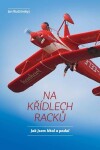 Na křídlech racků - Jak jsem létal a padal - Ivan Rudzinskyj