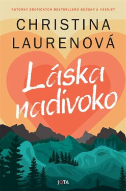 Láska nadivoko (poškozená) - Christina Laurenová