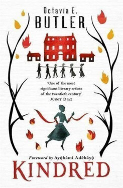 Kindred - Octavia E. Butler