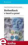 Biofeedback v teorii a praxi - kolektiv, Radek Ptáček e-kniha