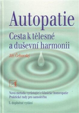 Autopatie cesta tělesné duševní harmonii Jiří Čehovský