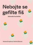 Nebojte se gefilte fiš Andrea Ernyeiová