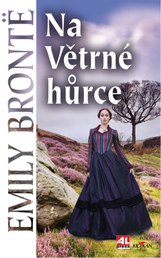 Na Větrné hůrce - Emily Brontë