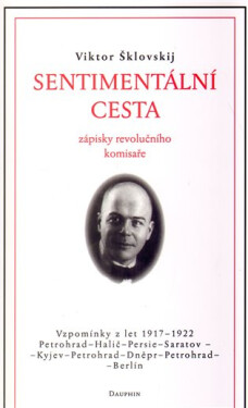 Sentimentální cesta - Viktor Šklovskij