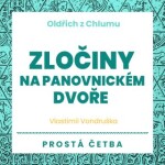 Zločiny na panovnickém dvoře - Vlastimil Vondruška - audiokniha