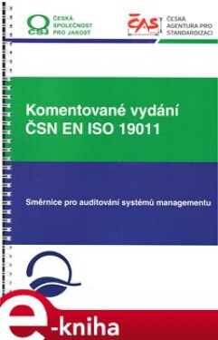 Komentované vydání ČSN EN ISO 19011 - kolektiv e-kniha