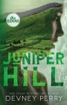 Juniper Hill - Devney Perry