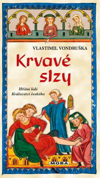 Krvavé slzy - Vlastimil Vondruška