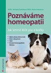 Poznáváme homeopatii - Jak šetrně léčit psy a kočk - Michaela Švařičková