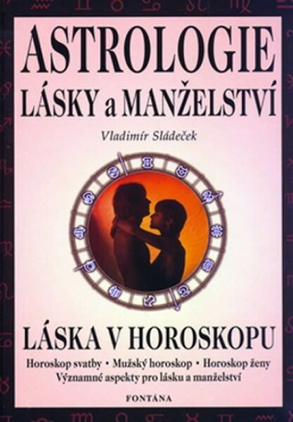 Astrologie lásky manželství