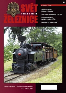 Svět velké malé železnice 82 (2/2022) kolektiv