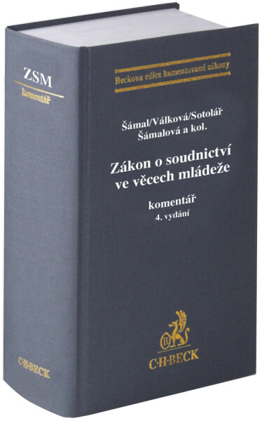 Zákon o soudnictví ve věcech mládeže komentář 4. vydání