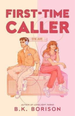 First Time Caller - B. K. Borison