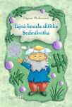 Tajná kouzla skřítka Sedmikvítka - Dagmar Medzvecová