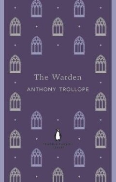 The Warden, 1. vydání - Anthony Trollope