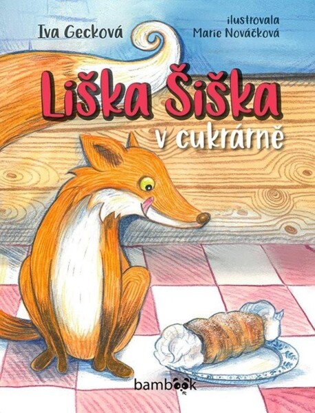 Liška Šiška cukrárně