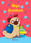 Mops školákem - Bella Swift
