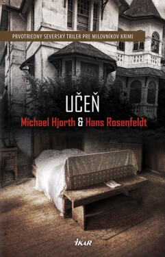 Učeň - Hans Rosenfeldt, Michael Hjorth