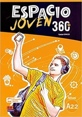 Espacio joven 360 A2.2 - Libro del alumno